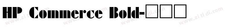 HP Commerce Bold字体转换